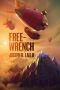 [Free-Wrench 01] • Free-Wrench, no. 1